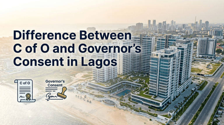 image for Difference Between C of O and Governor’s Consent in Lagos